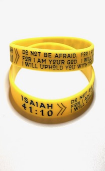       " do not be afraid, for I am with you; do not be dismayed, for I am your God. I will strengthen you and help you; I will uphold you with my righteous right hand" Isaiah 41:10